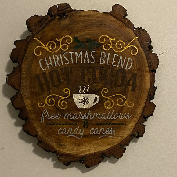 Live edge Christmas sign hot chocolate