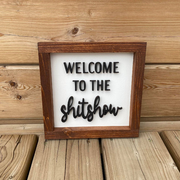 Welcome To The Shitshow