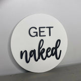Get Naked Circle Sign