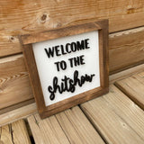 Welcome To The Shitshow