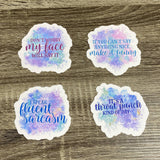 Set of 4 Sarcasm Stickers 3.25' Vinyl Stickers/Decals