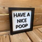 Have A Nice Poop