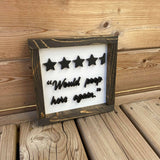 Would Poop Here Again Sign