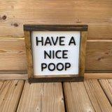 Have A Nice Poop