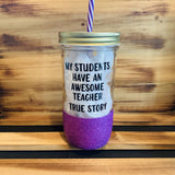 Awesome Teacher Glitter Jar - 1