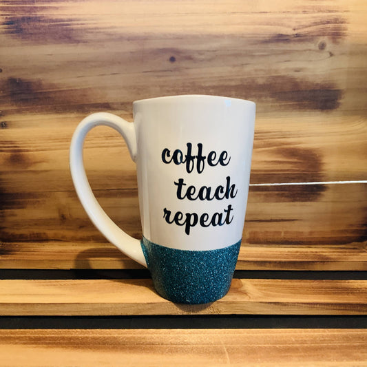 Coffee Teach Repeat Glitter Mug - HandmadeSask