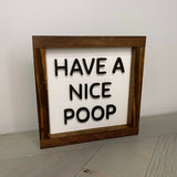 Have A Nice Poop