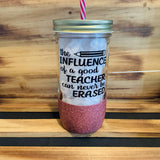 The Influence of a Good Teacher Glitter Jar - 13