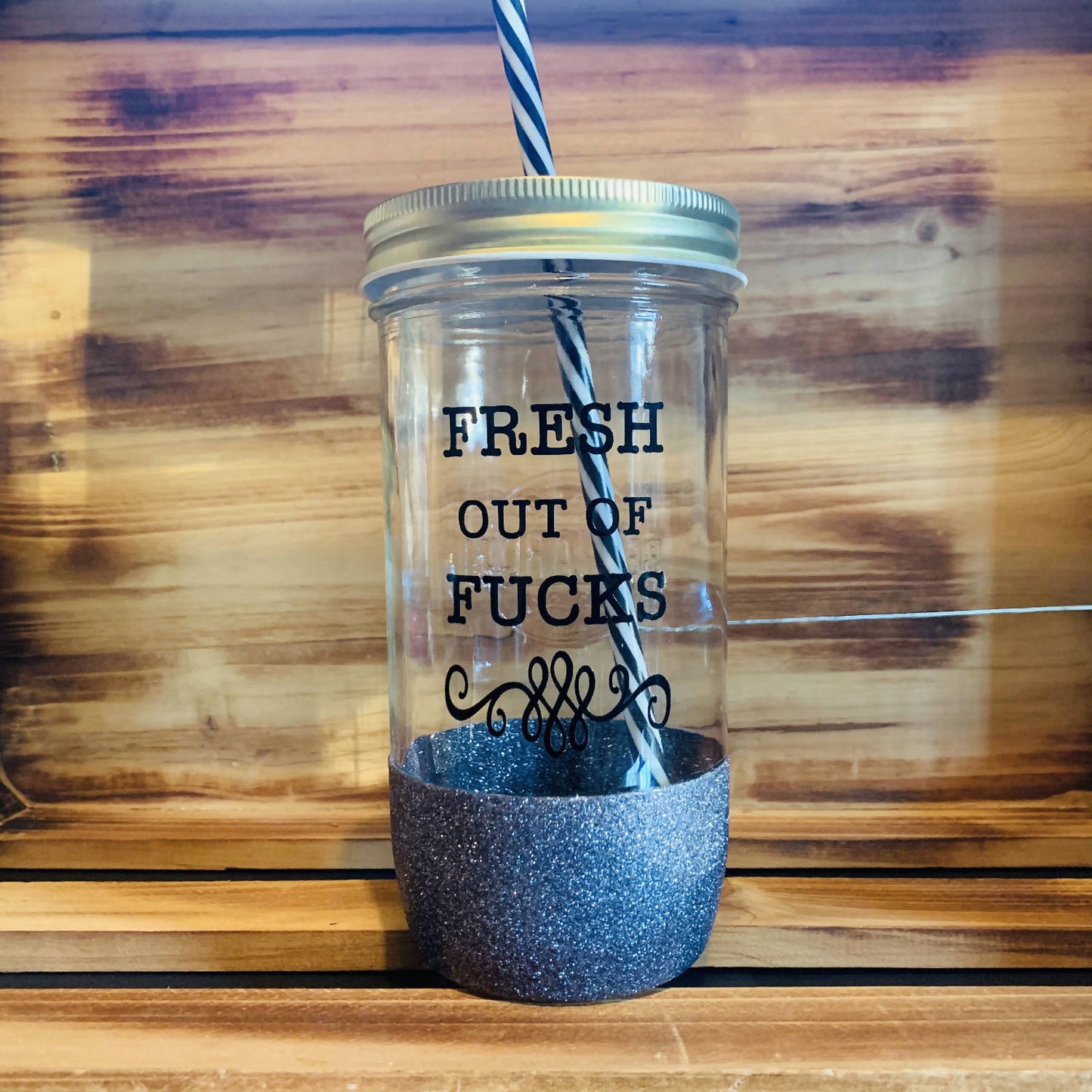 Fresh out of Fucks Glitter Jar - 13