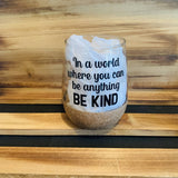 Be Kind Glitter Stemless