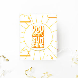 You Are My Sunshine | Get Well Soon | Specialty Greeting Card & Sticker - HandmadeSask