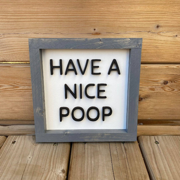 Have A Nice Poop