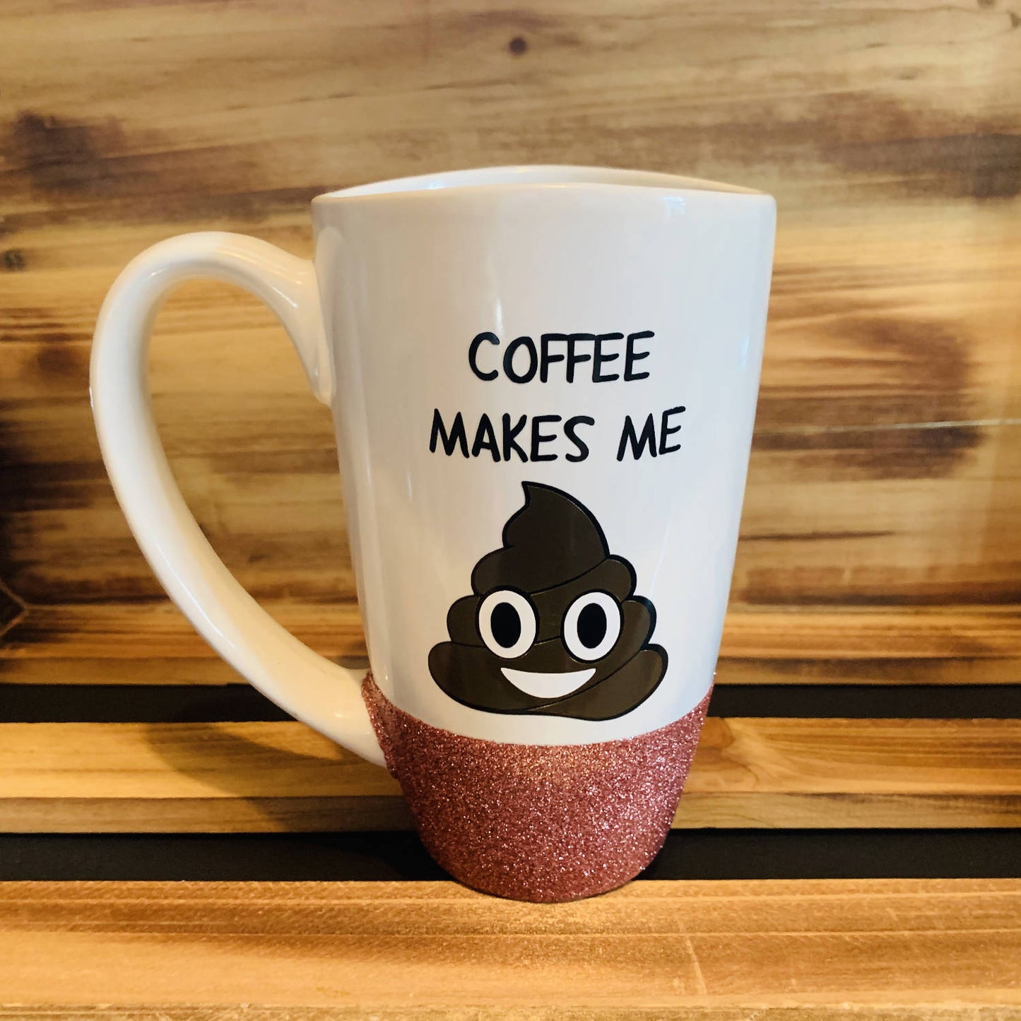 Coffee makes me poop Glitter Mug - 12