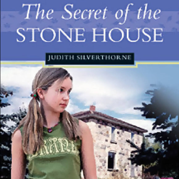 The Secret of the Stone House