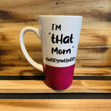 That Mom Glitter Mug - HandmadeSask
