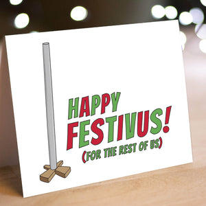 Festivus | Christmas & Holiday | Greeting Card